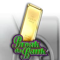 Break Da Bank